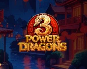 3 Power Dragons