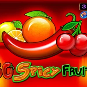 30 Spicy Fruits