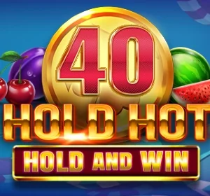 40 Hold Hot Hold And Win
