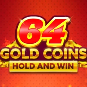 64 Gold Coins Hold and Win