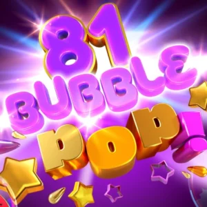 81 Bubble Pop