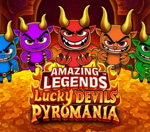 Amazing Legends Lucky Devils Pyromania