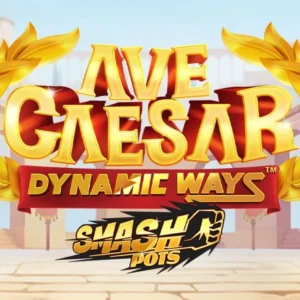 Ave Caesar Dynamic Ways Smash Pots