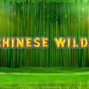 Chinese Wilds