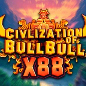 Civilization of Bull Bull X88