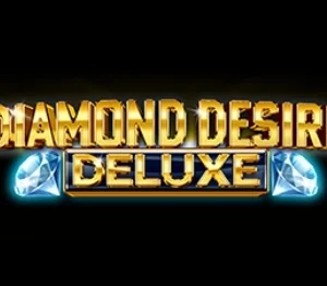 Diamond Desire Deluxe