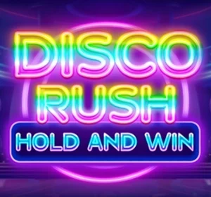 Disco Rush Hold And Win