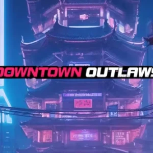 Downtown Outlaws