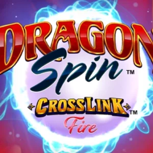 Dragon Spin CrossLink Fire