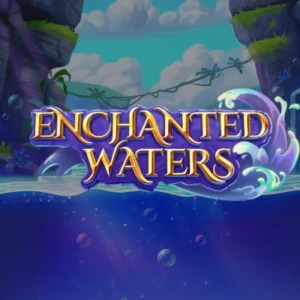 Enchanted Waters