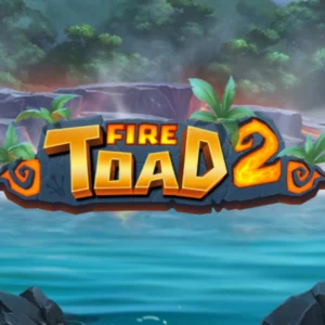Fire Toad 2