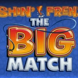 Fishin' Frenzy The Big Match