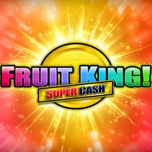 Fruit King Super Cash