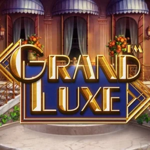 Grand Luxe