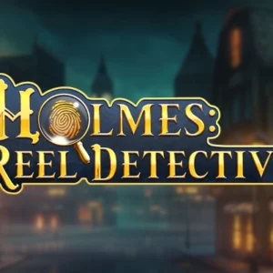 Holmes Reel Detective