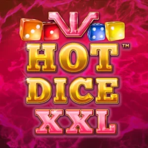 Hot Dice XXL