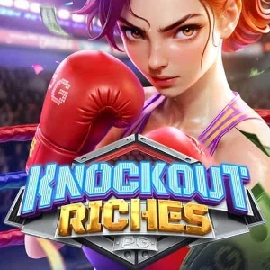 Knockout Riches