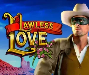 Lawless Love