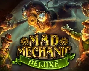 Mad Mechanic Deluxe