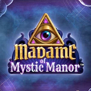 Madame of Mystic Manor