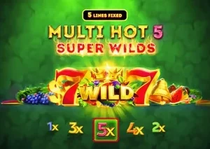 Multi Hot 5 Super Wilds