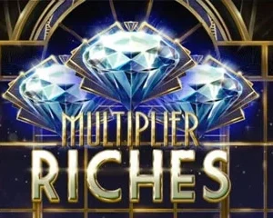 Multiplier Riches