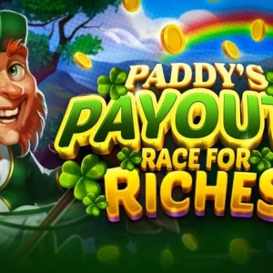 Paddy's Payouts Race for Riches