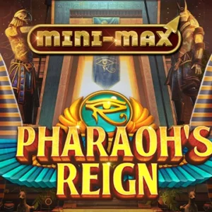 Pharaoh's Reign Mini-Max