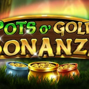 Pots O' Gold Bonanza