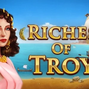 Riches of Troy