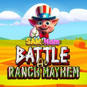 Sam the Ham Battle at Ranch Mayhem