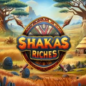 Shakas Riches