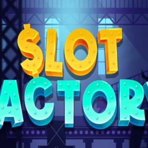 Slot Factory