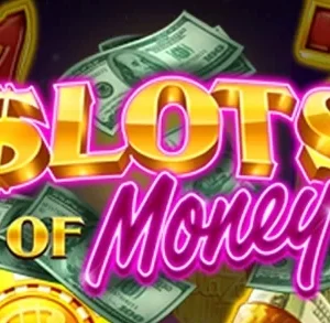 Slots of Money