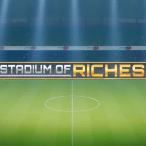 Stadium of Riches