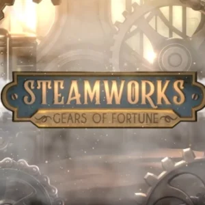 Steamworks - Gears of Fortune