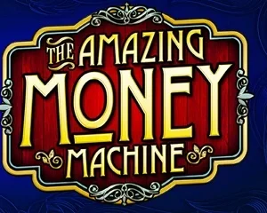 The Amazing Money Machine
