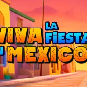 Viva la Fiesta en Mexico