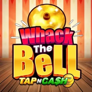 Whack the Bell - Tap n Cash